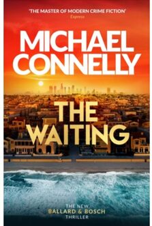 The Waiting - Ballard And Bosch - Michael Connelly