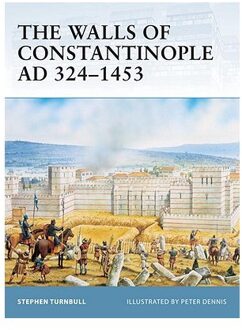 The Walls of Constantinople AD 413-1453