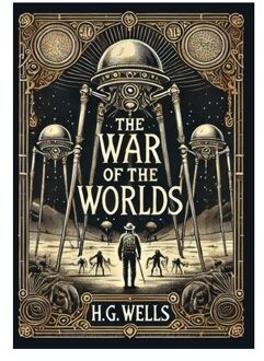 The War Of The Worlds (Collector's Edition) (Laminated Hardback With Jacket) - H. G. Wells