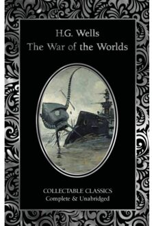 The War Of The Worlds - Flame Tree Collectable Classics - H.G. Wells