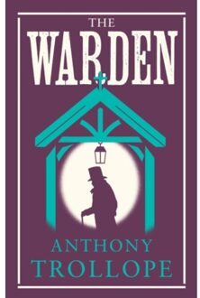 The Warden - Evergreens - Anthony Trollope