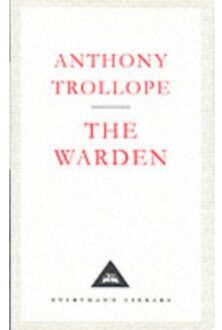 The Warden - Everyman's Library Classics - Anthony Trollope