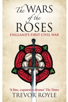 The Wars Of The Roses - Trevor Royle