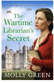 The Wartime Librarian’s Secret - Molly Green