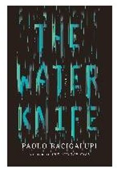 The Water Knife