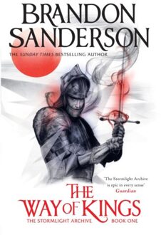 The Way Of Kings - Stormlight Archive - Brandon Sanderson