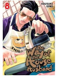 The Way Of The Househusband, Vol. 8 - The Way Of The Househusband - Kousuke Oono