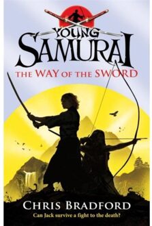 The Way of the Sword (Young Samurai, Book 2)