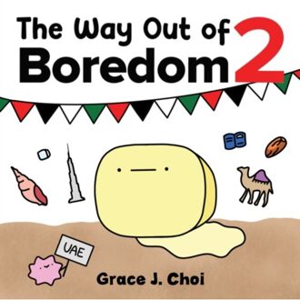 The Way Out Of Boredom 2 - Choi, Grace J.
