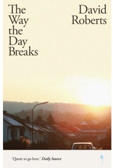 The Way The Day Breaks - David Roberts