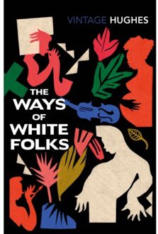 The Ways Of White Folks - Vintage Classics - Langston Hughes