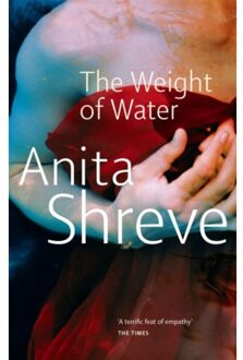 The Weight Of Water - Anita Shreve