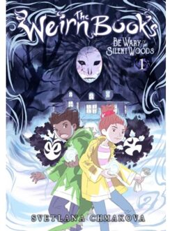 The Weirn Books, Vol. 1 - The Weirn Books - SVETLANA CHMAKOVA