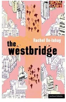 The Westbridge - Rachel (Author) De-Lahay
