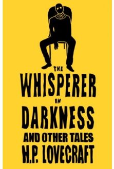 The Whisperer in Darkness and Other Tales