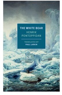 The White Bear - Henrik Pontoppidan