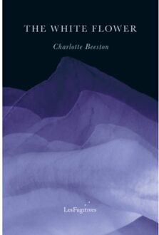 The White Flower - Charlotte Beeston