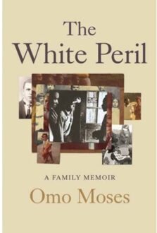 The White Peril - Omo Moses