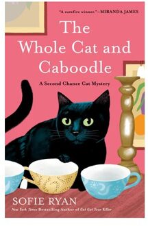 The Whole Cat And Caboodle - Second Chance Cat Mystery - Sofie Ryan