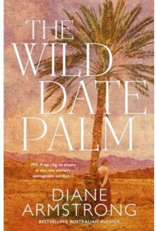 The Wild Date Palm - Diane Armstrong
