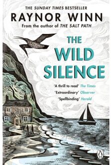The Wild Silence - Raynor Winn