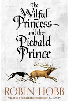 The Wilful Princess and the Piebald Prince