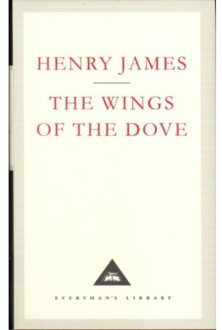 The Wings Of The Dove - Everyman's Library Classics - Henry James