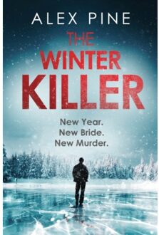The Winter Killer - Pine, Alex