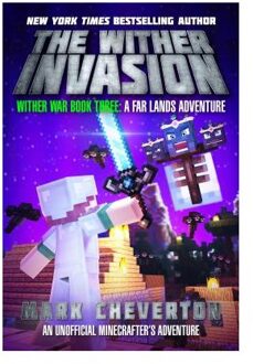 The Wither Invasion: Wither War Book Three: A Far Lands Adventure