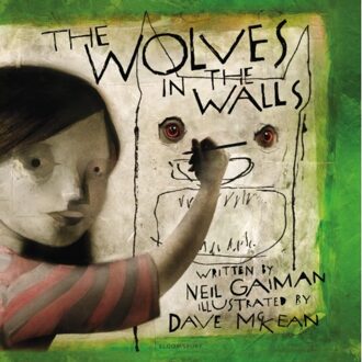 The Wolves In The Walls - Neil Gaiman