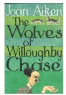 The Wolves Of Willoughby Chase