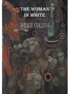 The Woman In White - Wilkie Collins