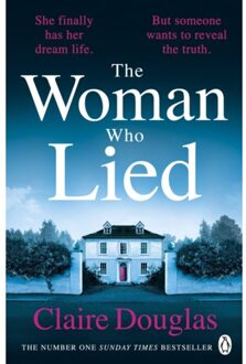 The Woman Who Lied - Claire Douglas