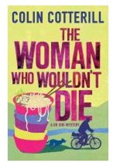 The Woman Who Wouldn't Die