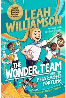 The Wonder Team And The Pharaoh’s Fortune - The Wonder Team - Leah Williamson