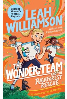 The Wonder Team And The Rainforest Rescue - The Wonder Team - Leah Williamson
