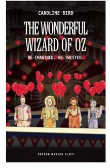 The Wonderful Wizard Of Oz - Bird, Caroline (Author)
