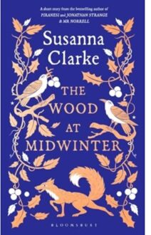 The Wood At Midwinter - Susanna Clarke