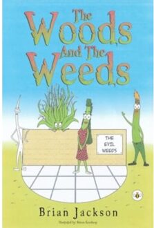 The Woods And The Weeds - Brian Jackson