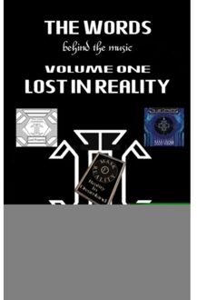 The Words Behind The Music Volume One: Lost In Reality - Pyle, Colin E.