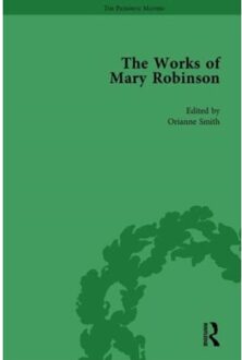 The Works Of Mary Robinson, Part I Vol 4 - William D Brewer