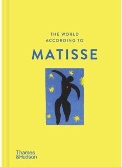 The World According To Matisse - The World According To - Louise Rogers Lalaurie