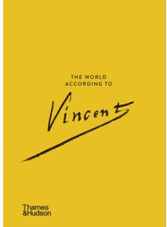 The World According To Vincent Van Gogh - The World According To - Nienke Bakker