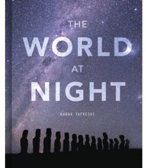 The World At Night - Babak Tafreshi