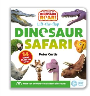 The World Of Dinosaur Roar!: Dinosaur Safari: A Lift-The-Flap Book - The World Of Dinosaur Roar! - Peter Curtis