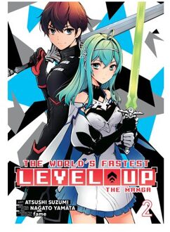 The World's Fastest Level Up (Manga) Vol. 2 - The World's Fastest Level Up (Manga) Vol. - Nagato Yamata