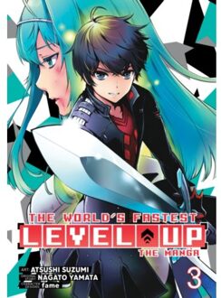 The World's Fastest Level Up (Manga) Vol. 3 - The World's Fastest Level Up (Manga) Vol. - Nagato Yamata