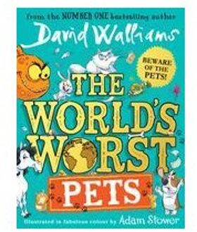 The World’s Worst Pets - David Walliams