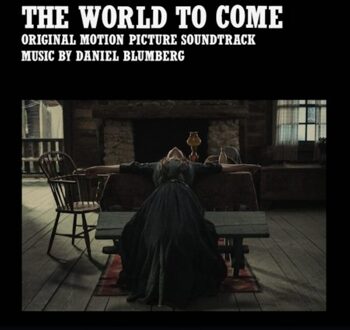 The World To Come - Ost (original Soundtrack)