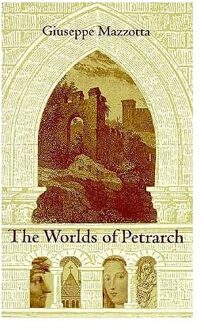 The Worlds of Petrarch